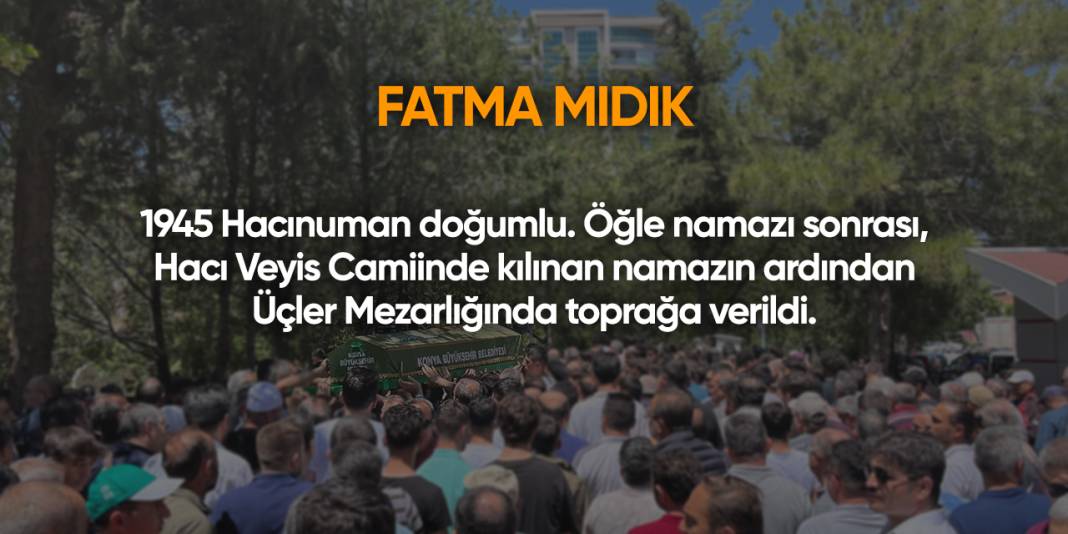 Konya'da bugün vefat edenler | 12 Haziran 2025 8